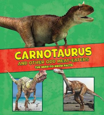 Book cover for Carnotaurus and Other Odd Meat-Eaters