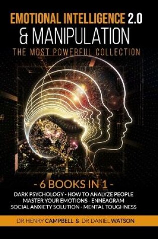 Cover of Emotional Intelligence 2.0 & Manipulation THE MOST POWERFUL COLLECTION