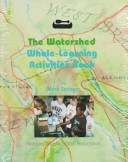 Book cover for The Watershed Whole-Learning Activities Book