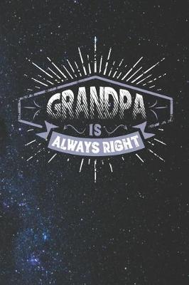 Book cover for Grandpa Is Always Right