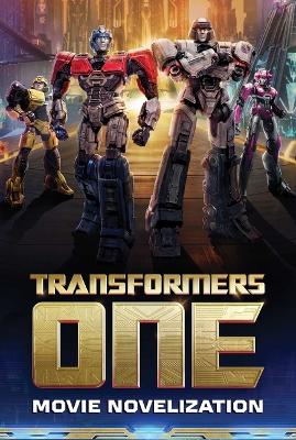 Book cover for Transformers One Movie Novelization