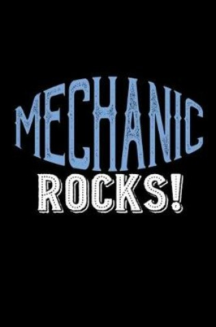 Cover of Mechanic rocks!