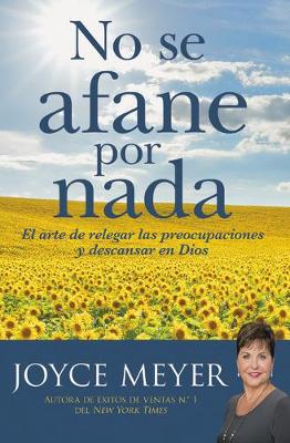 Book cover for No Se Afane Por NADA