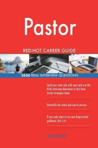 Cover of Pastor Red-Hot Career Guide; 2636 Real Interview Questions