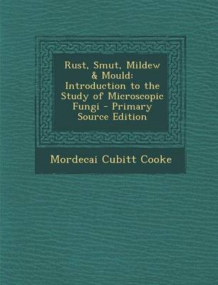 Book cover for Rust, Smut, Mildew & Mould