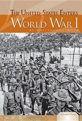 Book cover for United States Enters World War I