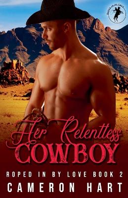 Book cover for Her Relentless Cowboy