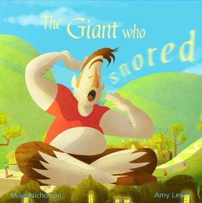 Book cover for The Giant Who Snored