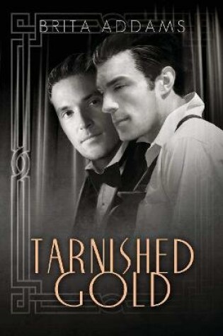Cover of Tarnished Gold