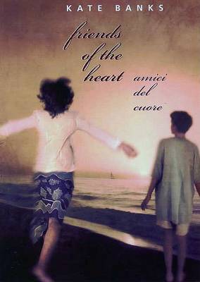 Book cover for Friends of the Heart: Amici del Cuore