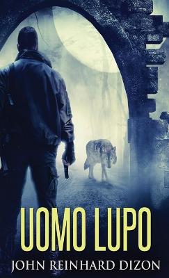 Book cover for Uomo Lupo