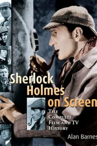 Cover of Sherlock Holmes on Screen
