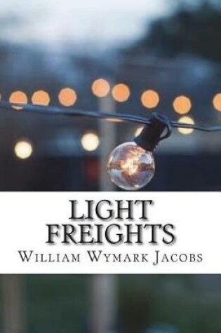 Cover of Light Freights
