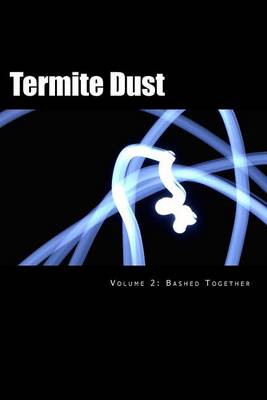 Book cover for Termite Dust