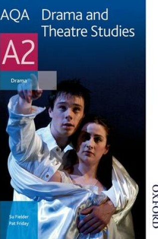 Cover of AQA Drama and Theatre Studies A2