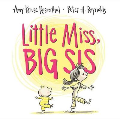 Little Miss, Big Sis by Amy Krouse Rosenthal
