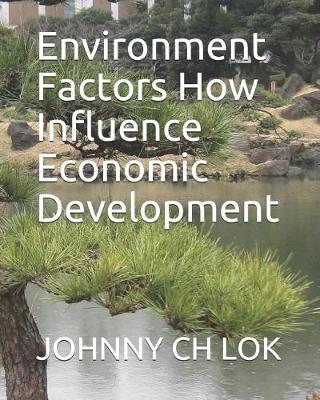 Book cover for Environment Factors How Influence Economic Development