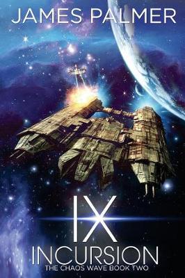 Book cover for Ix Incursion