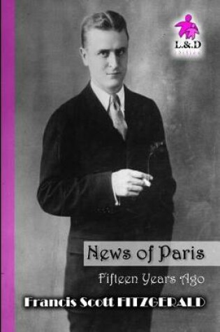 Cover of News of Paris (Fifteen Years Ago)