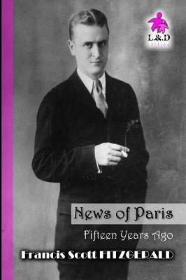 Book cover for News of Paris (Fifteen Years Ago)