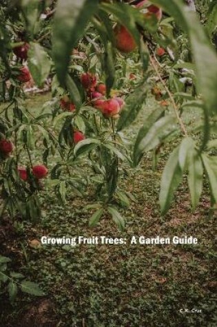 Cover of Growing Fruit Trees