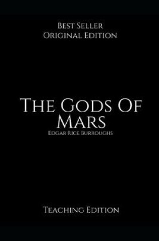 Cover of The Gods Of Mars, Teaching Edition