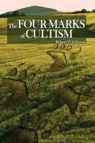 Cover of The Four Marks of Cultism