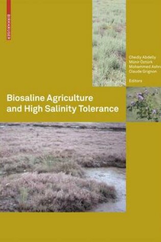 Cover of Biosaline Agriculture and High Salinity Tolerance