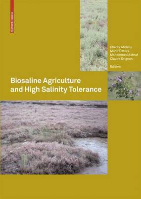 Cover of Biosaline Agriculture and High Salinity Tolerance