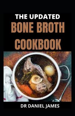 Book cover for The Updated Bone Broth Cookbook