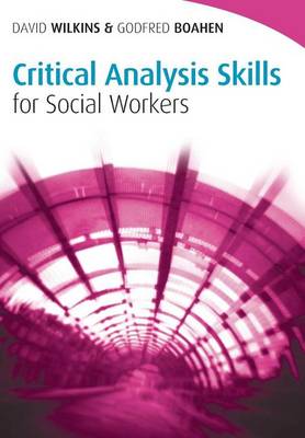 Book cover for Critical Analysis Skills for Social Workers