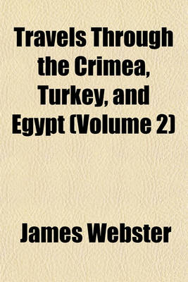 Book cover for Travels Through the Crimea, Turkey, and Egypt (Volume 2)