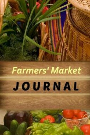 Cover of Farmers' Market Journal