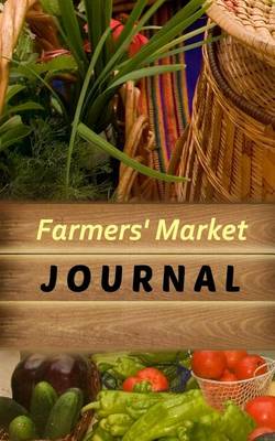 Book cover for Farmers' Market Journal