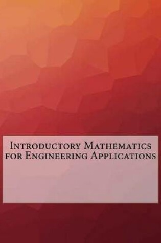 Cover of Introductory Mathematics for Engineering Applications