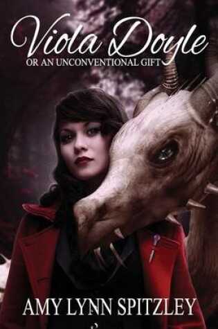 Cover of Viola Doyle, or an Unconventional Gift