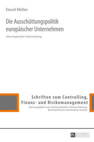 Cover of Die Ausschuettungspolitik Europaeischer Unternehmen