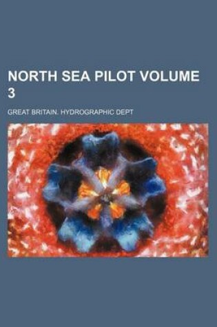 Cover of North Sea Pilot Volume 3