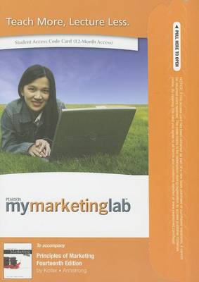 Book cover for NEW MyLab Marketing with Pearson eText -- Access Card -- for Principles of Marketing