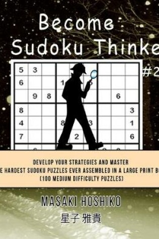Cover of Become A Sudoku Thinker #22