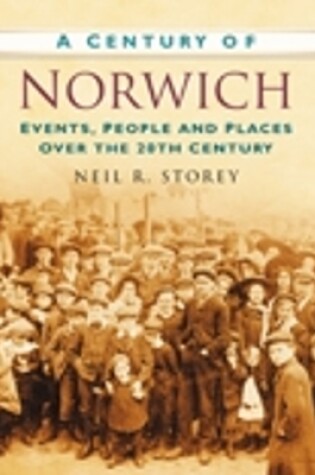 Cover of A Century of Norwich