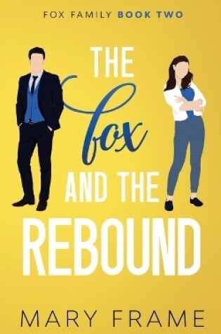 Cover of The Fox and the Rebound