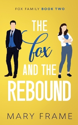 Book cover for The Fox and the Rebound