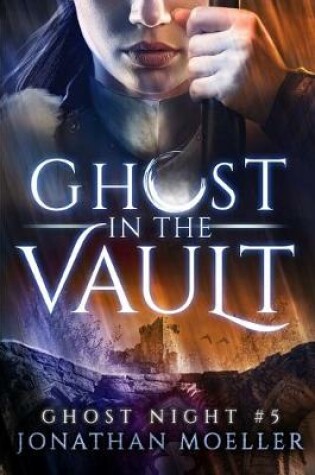 Cover of Ghost in the Vault