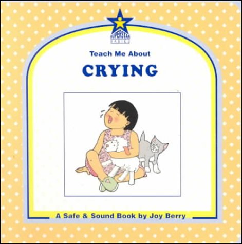 Cover of Teach Me about Crying