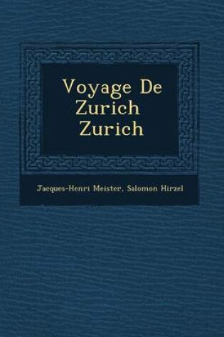 Cover of Voyage de Zurich Zurich