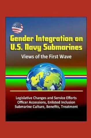 Cover of Gender Integration on U.S. Navy Submarines