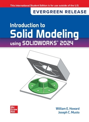 Book cover for Introduction To Solid Modeling Using Solidworks 2024: 2024 Release ISE