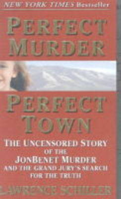 Book cover for Perfect Murder, Perfect Town