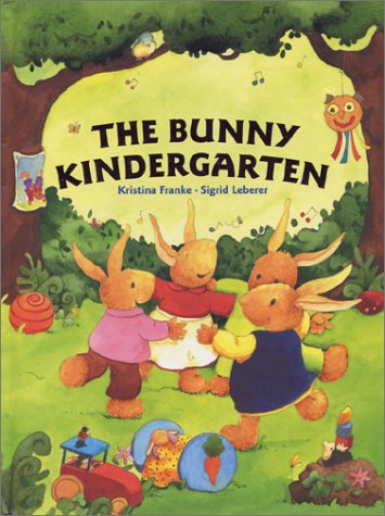 Cover of The Bunny Kindergarten